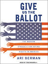 Cover image for Give Us the Ballot